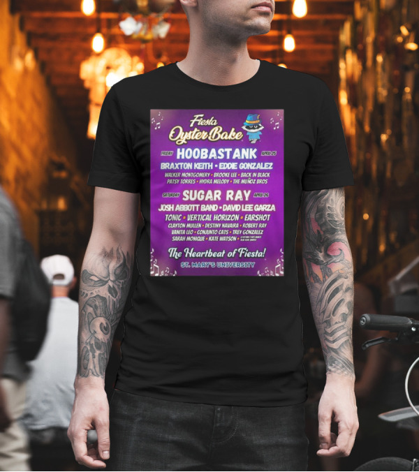 Fiesta Oyster Bake 2025 Hoobastank Sugar Ray Music Festival St. Mary's University T-Shirt