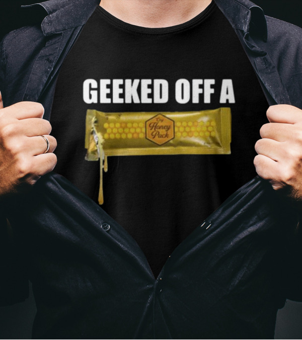 GE Geeked Off A Honey Pack Honeycomb Energy Pouch T-Shirt