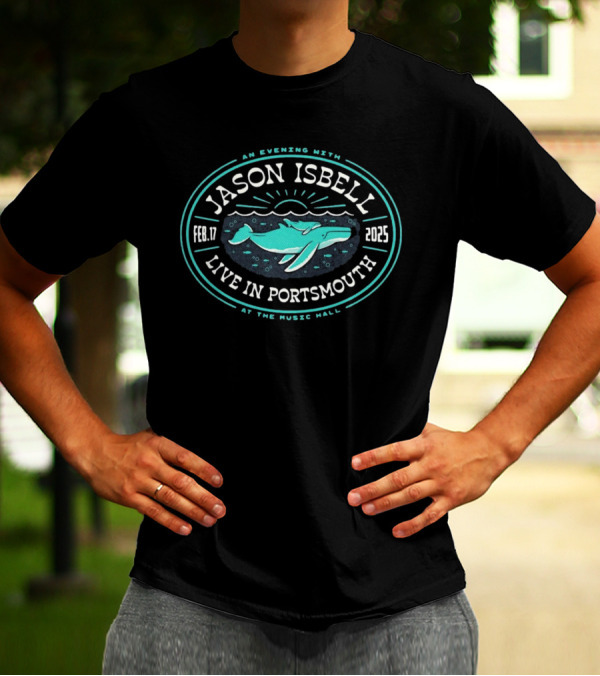 Jason Isbell Live In Portsmouth An Evening At The Music Hall Feb 17 2025 Whale Design T-Shirt