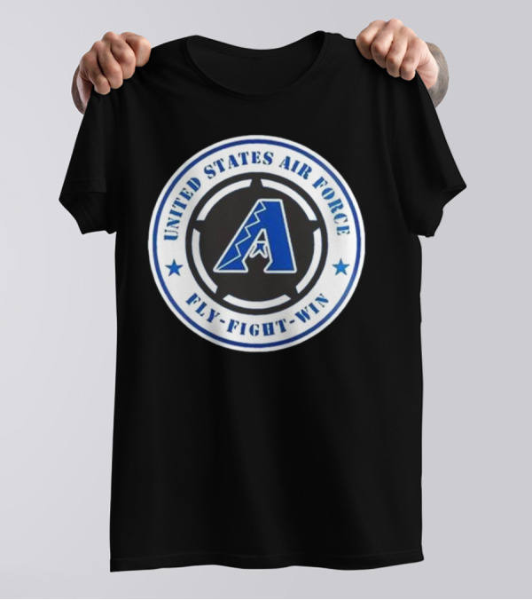 Arizona Diamondbacks United States Air Force Fly Fight Win Military Appreciation Night 2025 T-Shirt