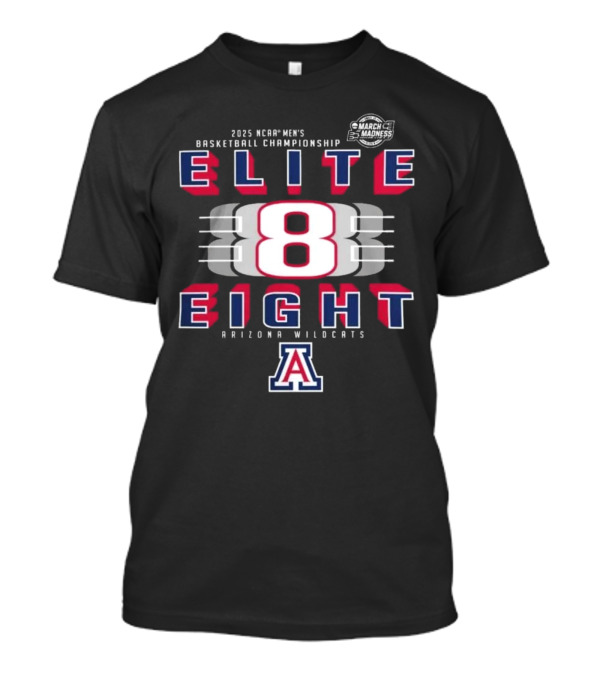 2025 NCAA Basketball Championship Arizona Wildcats Elite Eight T-Shirt