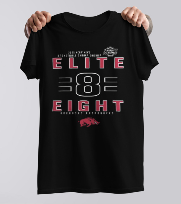 2025 NCAA Men's Basketball Championship March Madness Elite Eight Arkansas Razorbacks T-Shirt