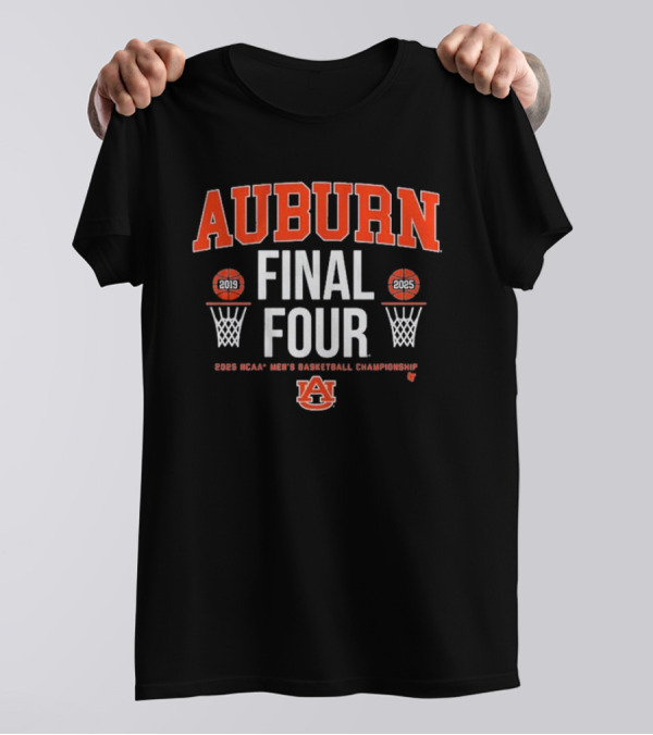 Auburn Final Four 2025 NCAA Men’s Basketball Championship T-Shirt