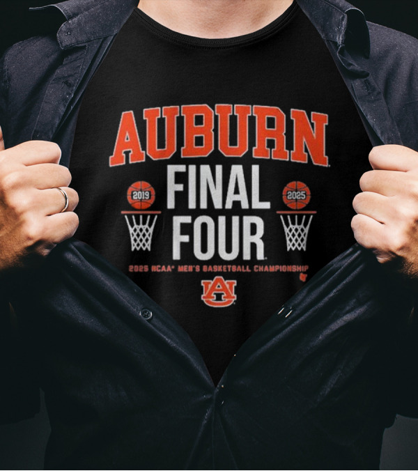 Auburn Final Four 2025 NCAA Men’s Basketball Championship T-Shirt
