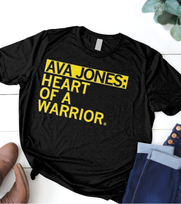 Ava Jones Heart Of A Warrior T-Shirt