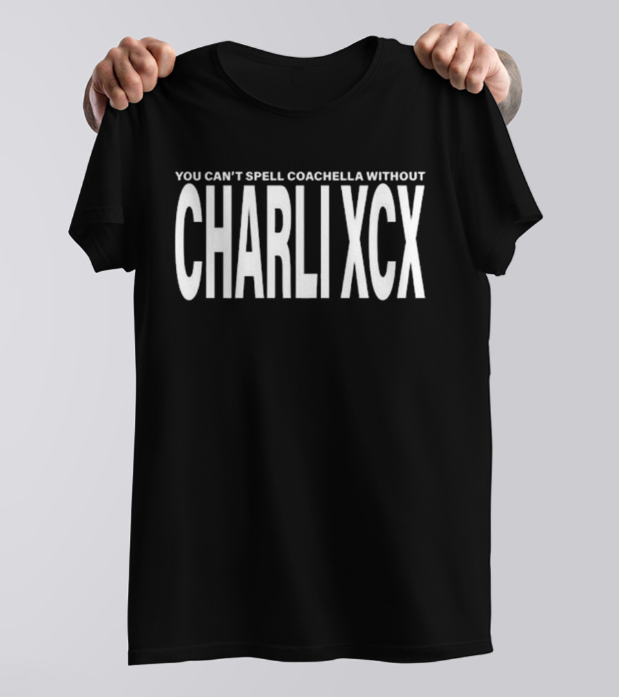 Charli XCX You Can’t Spell Coachella Without T-Shirt