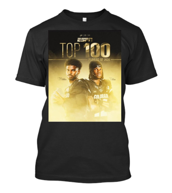 Colorado Buffaloes Football Shedeur Sanders Travis Hunter Top 100 College Football Players Of 2024 T-Shirt