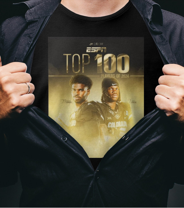 Colorado Buffaloes Football Shedeur Sanders Travis Hunter Top 100 College Football Players Of 2024 T-Shirt