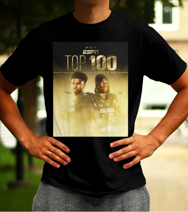 Colorado Buffaloes Football Shedeur Sanders Travis Hunter Top 100 College Football Players Of 2024 T-Shirt