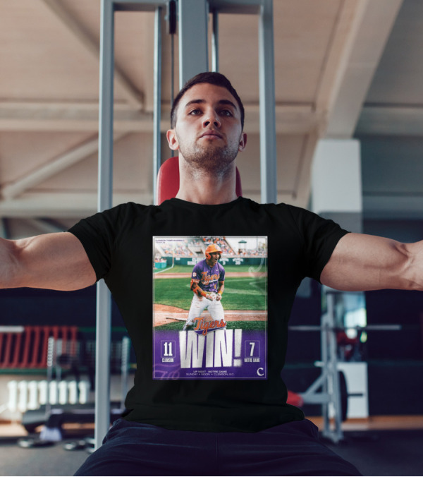 Clemson Tigers Baseball Victory Over Notre Dame 11-7 Up Next Sunday Noon T-Shirt