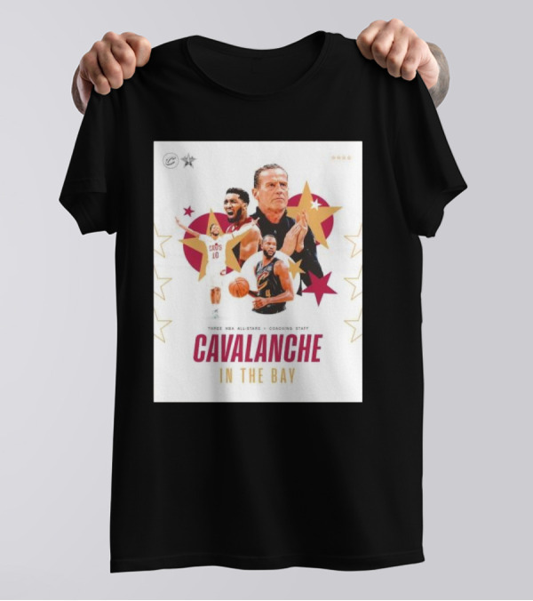 Cleveland Cavaliers Three NBA All Stars Coaching Staff Cavalanche In The Bay T-Shirt