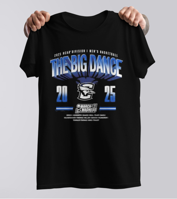 Creighton Men’s Basketball The Big Dance 2025 NCAA Tournament March Madness T-Shirt