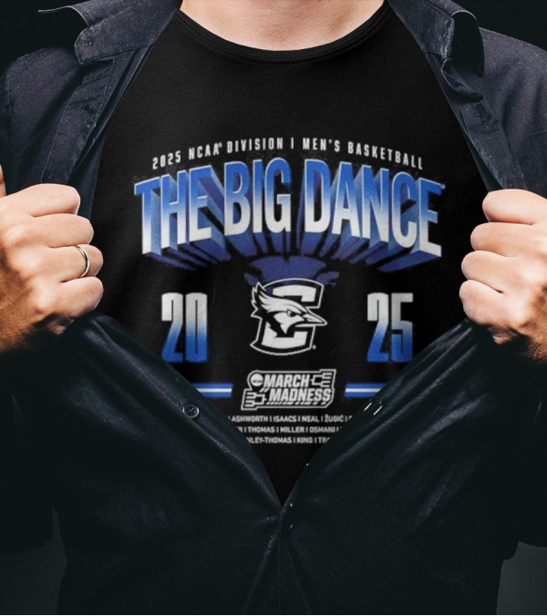 Creighton Men’s Basketball The Big Dance 2025 NCAA Tournament March Madness T-Shirt