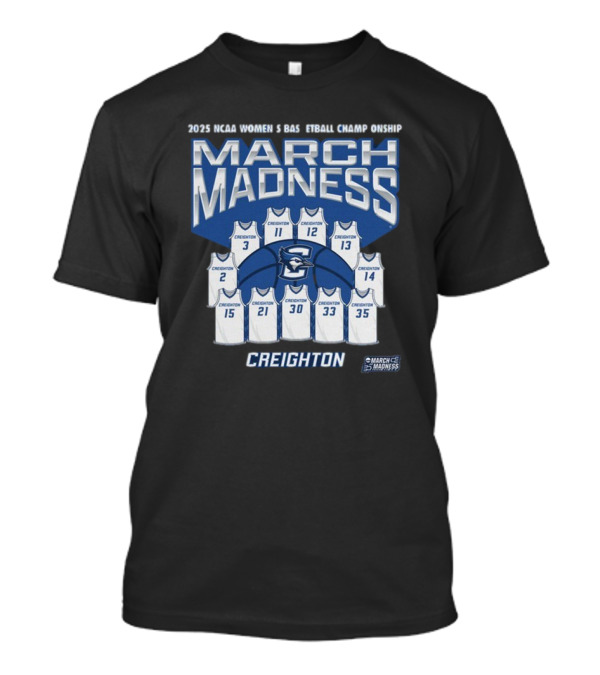 Creighton Women’s Basketball 2025 NCAA Tournament March Madness Jersey T-Shirt