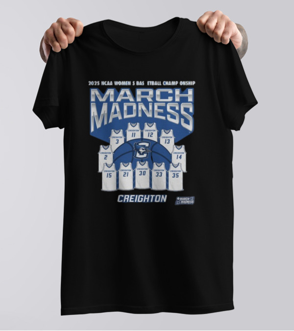 Creighton Women’s Basketball 2025 NCAA Tournament March Madness Jersey T-Shirt