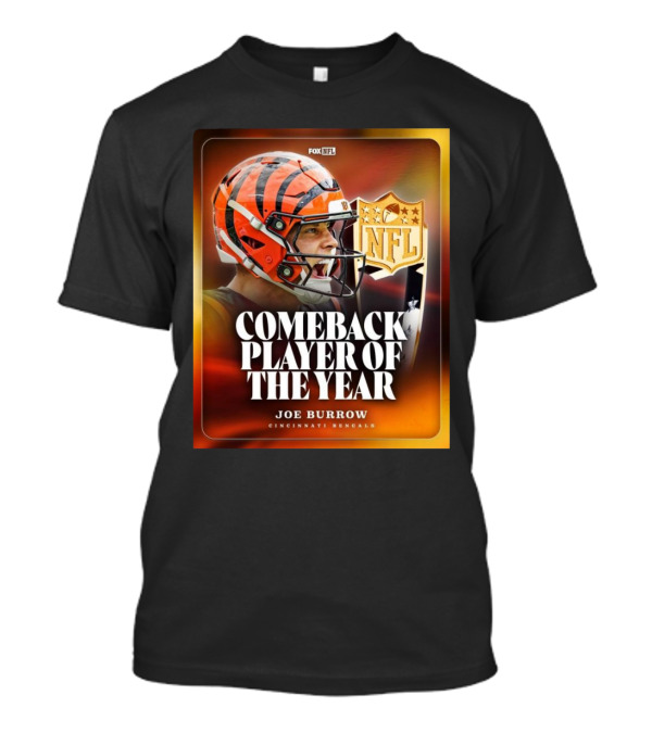 FOX NFL Joe Burrow Comeback Player Of The Year Cincinnati Bengals NFL T-Shirt