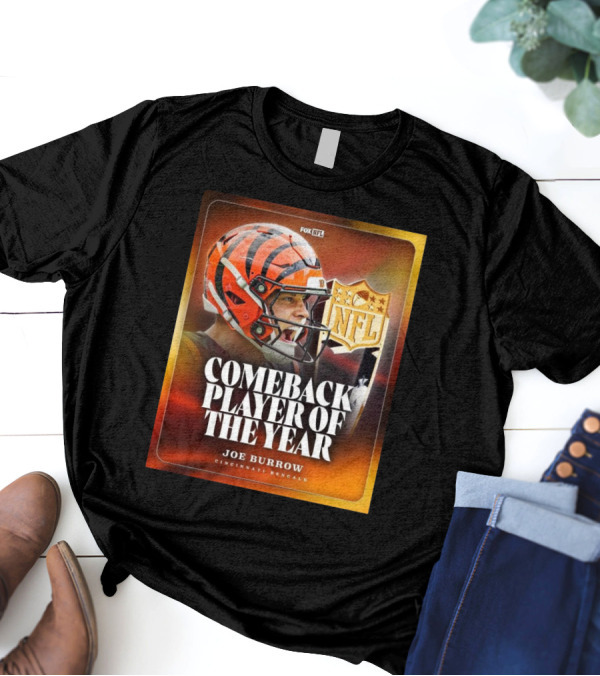 FOX NFL Joe Burrow Comeback Player Of The Year Cincinnati Bengals NFL T-Shirt