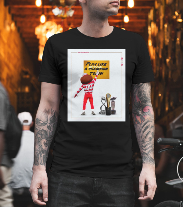 Congratulations Ohio State Buckeyes Win Notre Dame Fighting Irish Play Like National A Champion Today 2024 T-Shirt