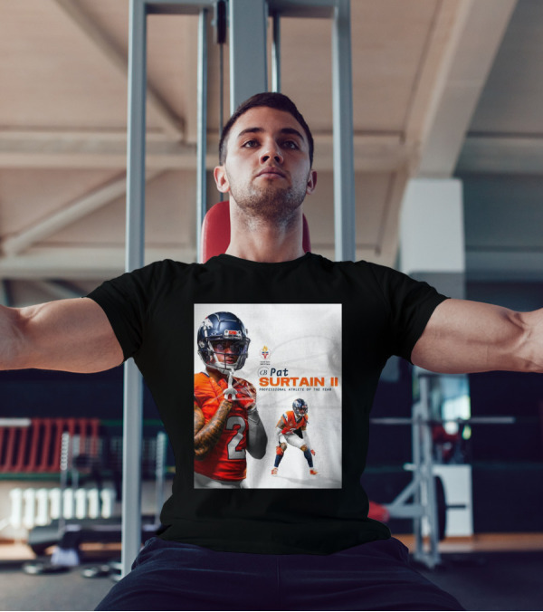 Denver Broncos Congratulations To Pat Surtain II Colorado Sports Hall Of Fame’s Professional Athletes Of The Year T-Shirt