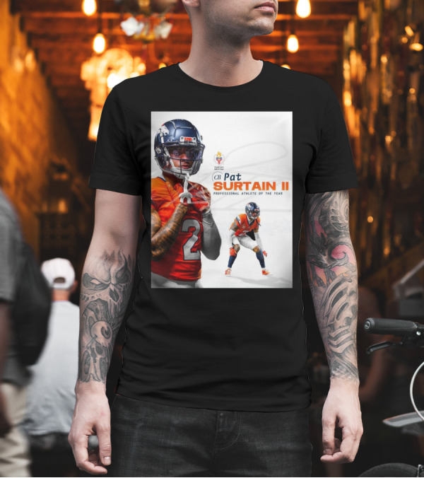 Denver Broncos Congratulations To Pat Surtain II Colorado Sports Hall Of Fame’s Professional Athletes Of The Year T-Shirt