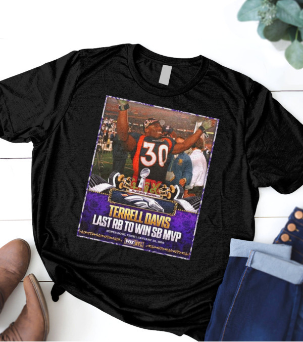 Denver Broncos Terrell Davis Last Rb To Win SB MVP Super Bowl XXXII Jan 25 1998 T-Shirt