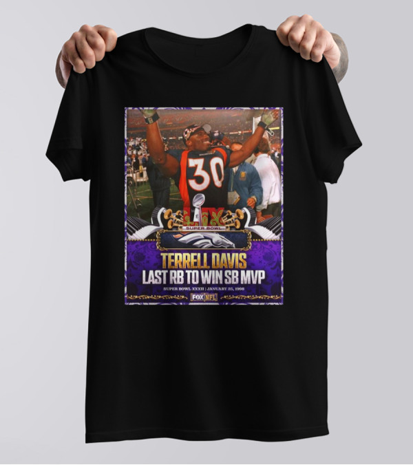 Denver Broncos Terrell Davis Last Rb To Win SB MVP Super Bowl XXXII Jan 25 1998 T-Shirt