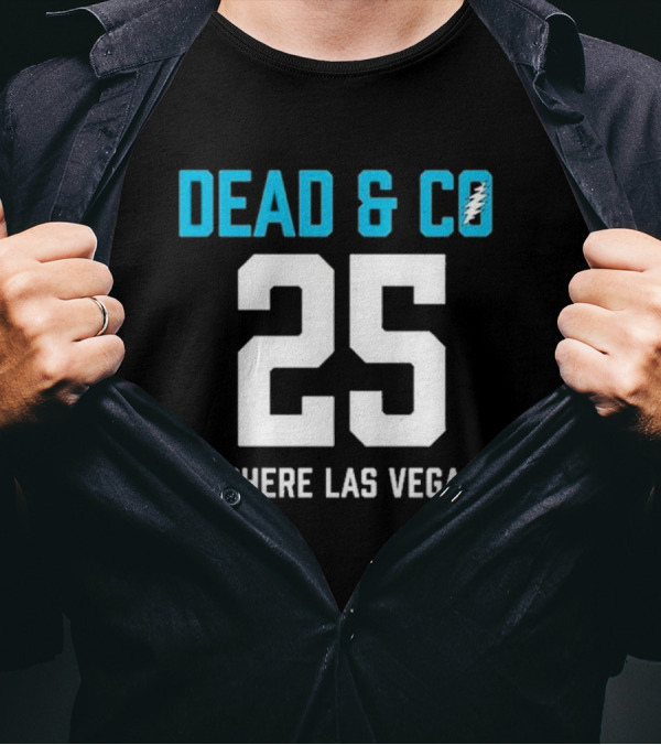 Dead & Company Sphere Las Vegas 2025 I Need A Miracle T-Shirt