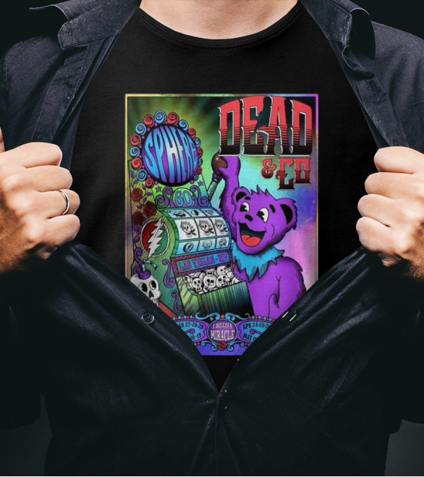 Dead And Company Live At Sphere Las Vegas 2025 Bertha Jackpot T-Shirt