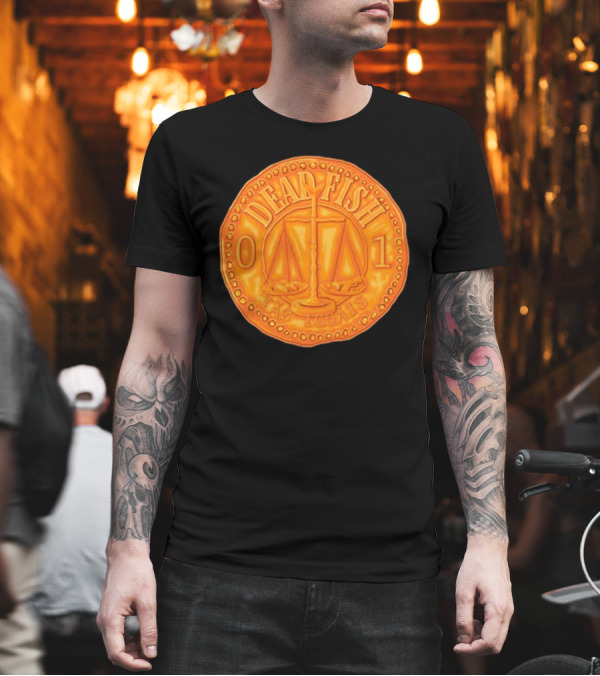 Dead Fish 01 Tao Iguais 2025 T-Shirt