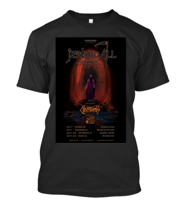 Death To All The Scream Of Perseverance Tour 2024 T-Shirt