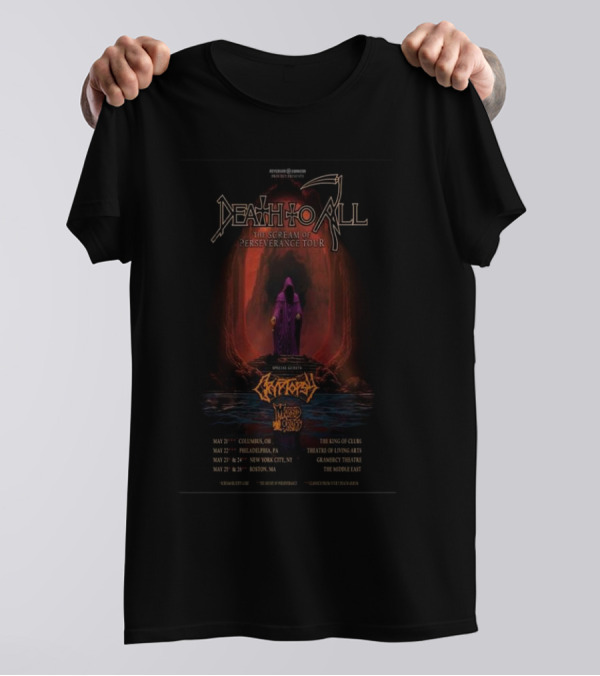 Death To All The Scream Of Perseverance Tour 2024 T-Shirt
