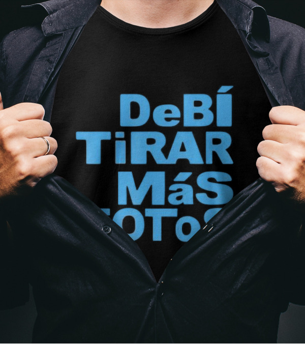 DebI Tirar Album Mas Fotos Dtmf T-Shirt