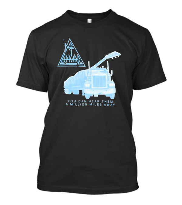 Def Leppard You Can Hear Them A Million Miles Away Through The Night Anniversary T-Shirt