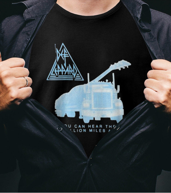 Def Leppard You Can Hear Them A Million Miles Away Through The Night Anniversary T-Shirt