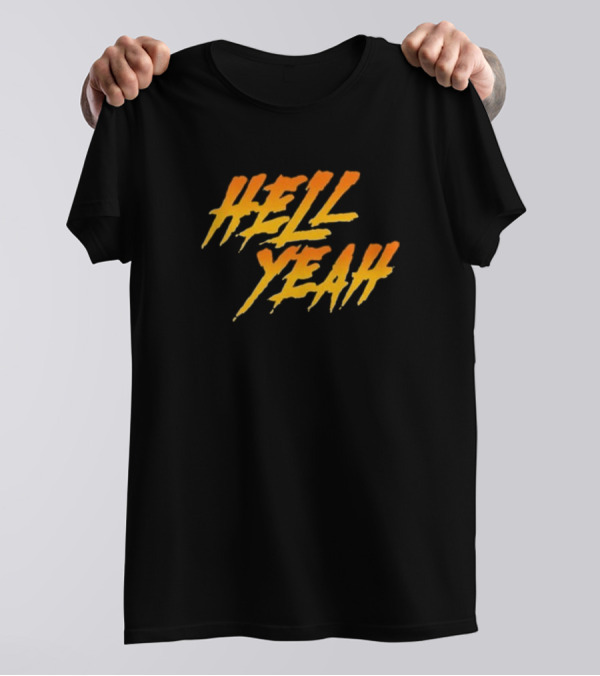 Hell Yeah Presents T-Shirt