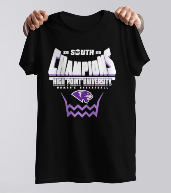 High Point Panthers 2025 Big South Women’s Basketball Conference Tournament Champions T-Shirt