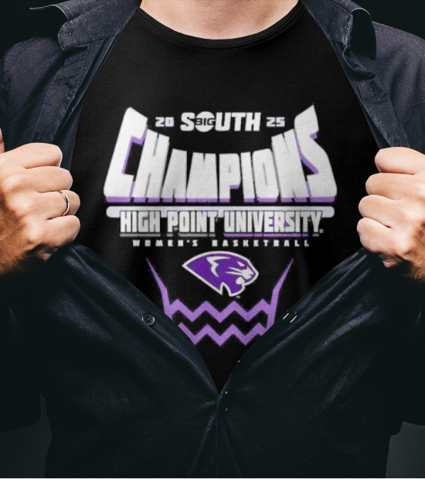 High Point Panthers 2025 Big South Women’s Basketball Conference Tournament Champions T-Shirt
