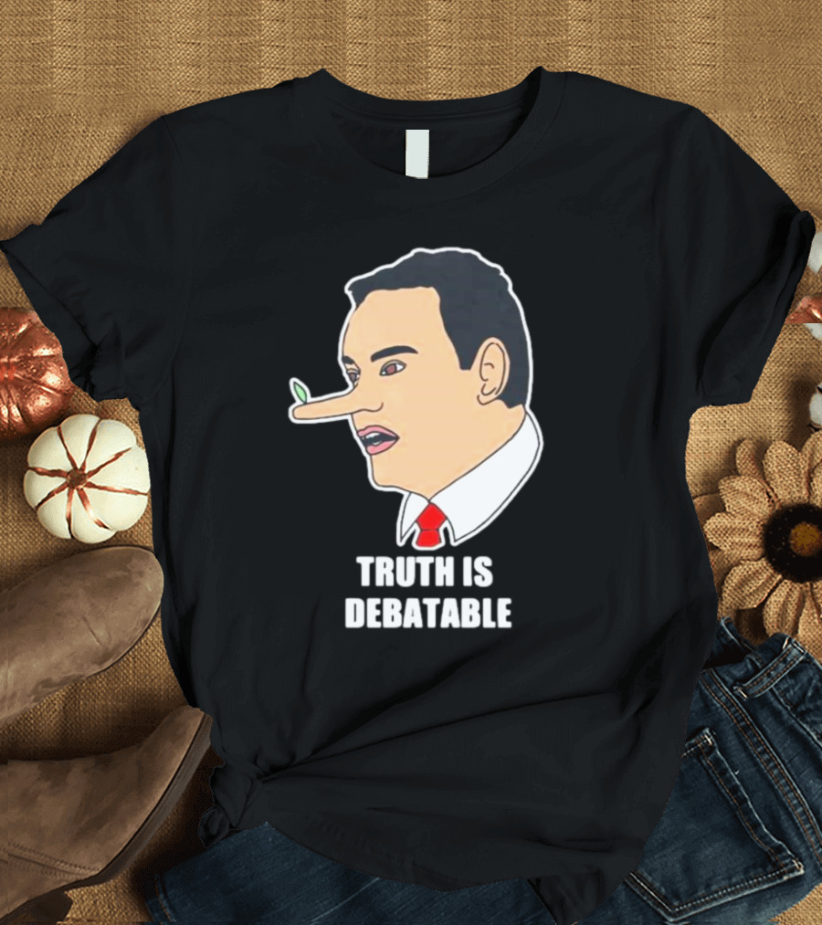 Funny George Santos Congressman Truth Is Debatable Nose T-Shirt