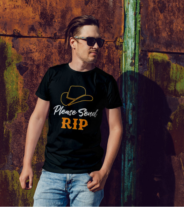 Please Send Rip Yellowstone Cowboy Hat T-Shirt