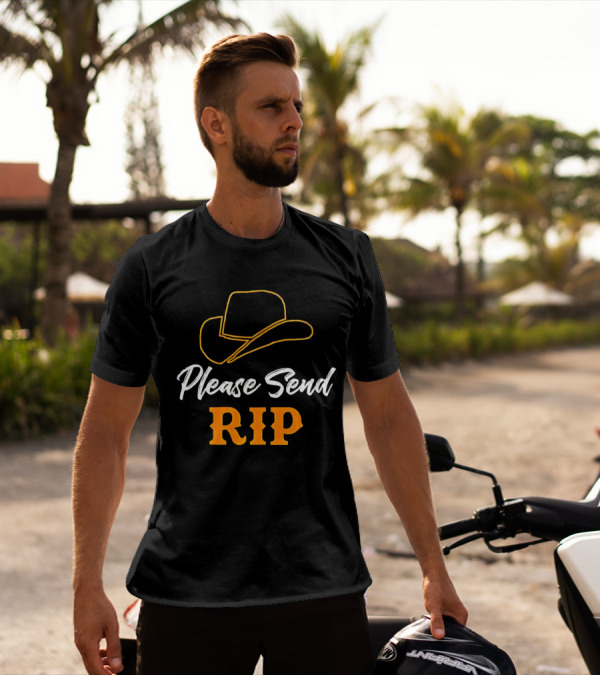 Please Send Rip Yellowstone Cowboy Hat T-Shirt