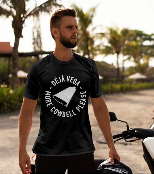 Déjà Vega More Cowbell Please Classic Appeal T-Shirt