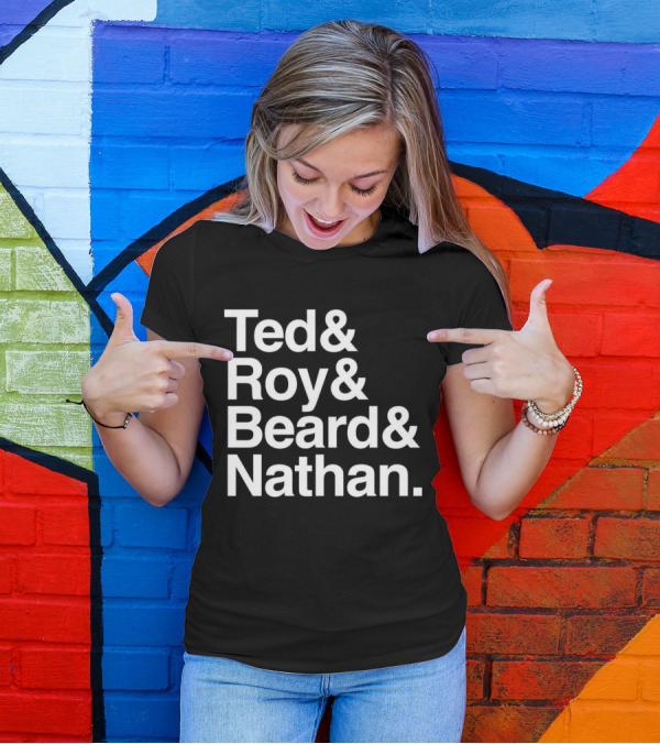 Ted Roy Beard And Nathan Text Block T-Shirt