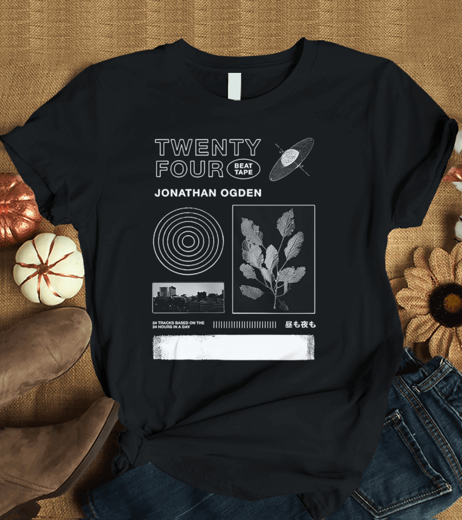 Twenty Four Beat Tape Jonathan Ogden 24 Tracks Based On The 24 Hours In A Day T-Shirt