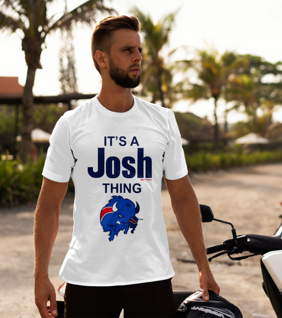 It's A Josh Thing Buffalo Bills Blue Red Bison T-Shirt