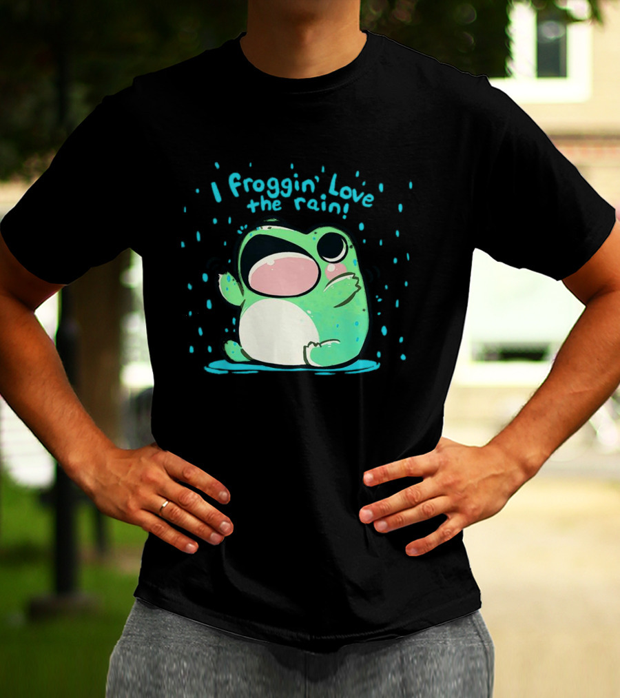I Froggin' Love The Rain Cute Frog Rainy Day Fun T-Shirt