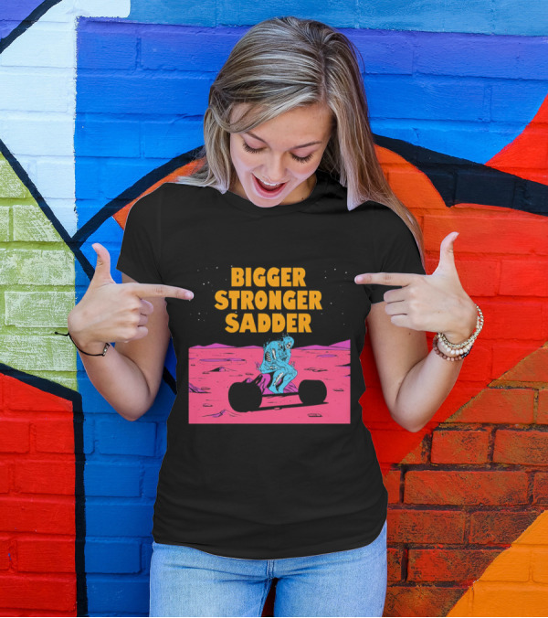 Bigger Stronger Sadder Skeleton Lifting Weights On Alien Planet T-Shirt