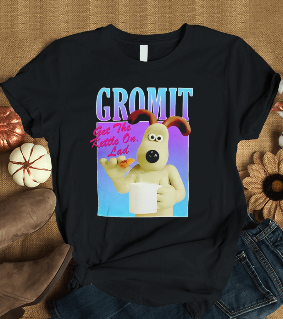 Gromit Get The Kettle On Lad With Tea And Biscuit T-Shirt