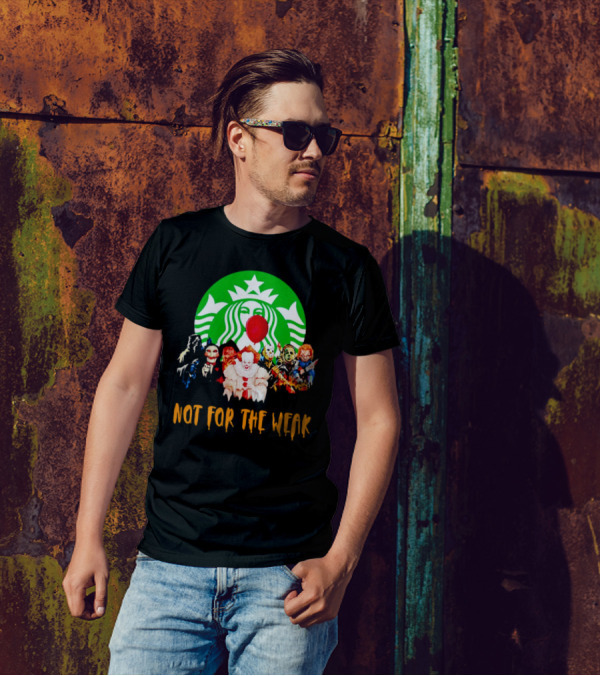 Starbucks Not For The Weak Horror Movie Characters Balloon T-Shirt