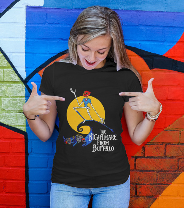 The Nightmare From Buffalo Bills Quarterback Fantasy Football Legend T-Shirt