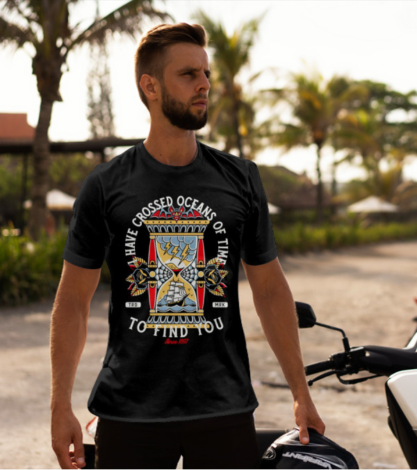 I Have Crossed Oceans Of Time To Find You Dracula Hourglass Traditional Tattoo Since 1897 T-Shirt